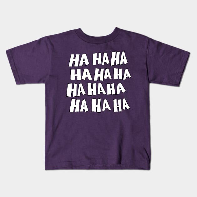 LOL Kids T-Shirt by TONYSTUFF